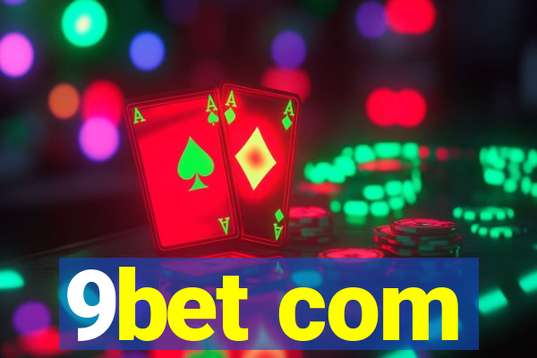 9bet com